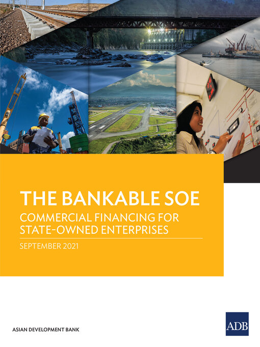Title details for The Bankable SOE by Asian Development Bank - Available